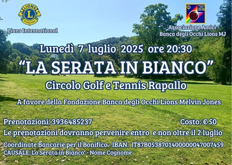 Locandina  La Serata in Bianco - Rapallo 7 Luglio 2025